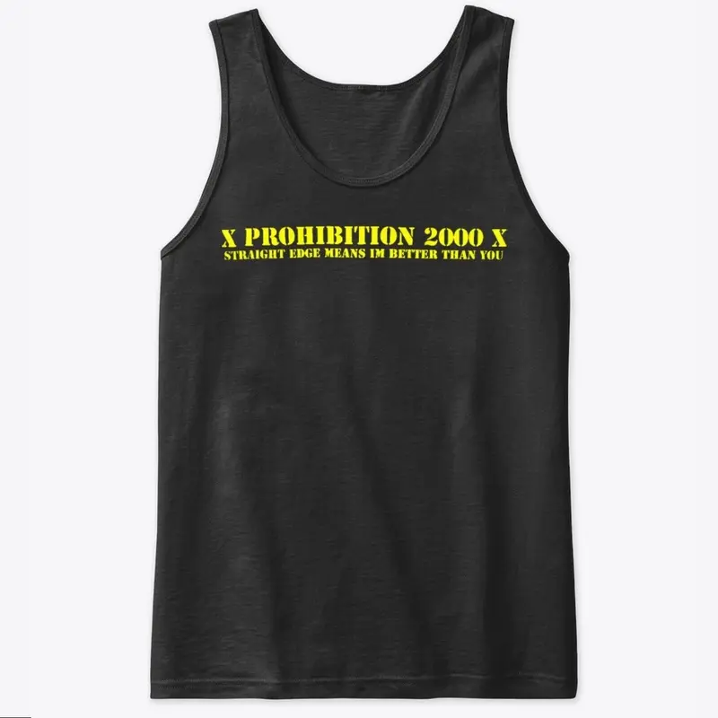 X Prohibition 2000 X Shirts